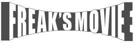 FREAK'S MOVIE